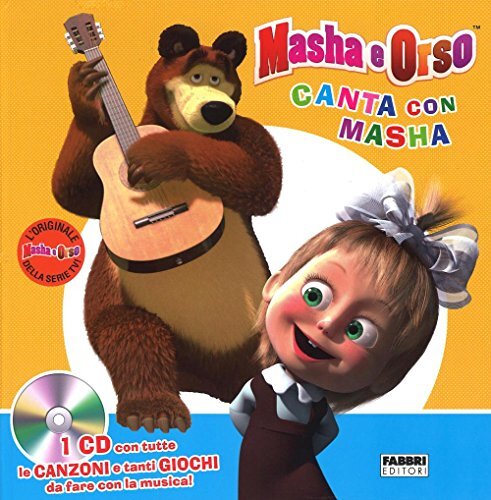 9788891518354 Canta con Masha. Masha e Orso. Ediz. illustrata. Con CD Audio - Aa