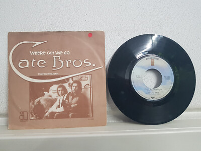 Cate Bros. - Where can we go / Start all over again - 1976 Single 7  LP Platte