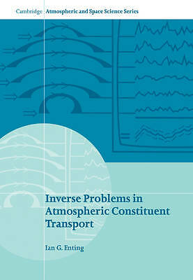 Inverse Problems in Atmospheric Constituent Transport Enting Paperback