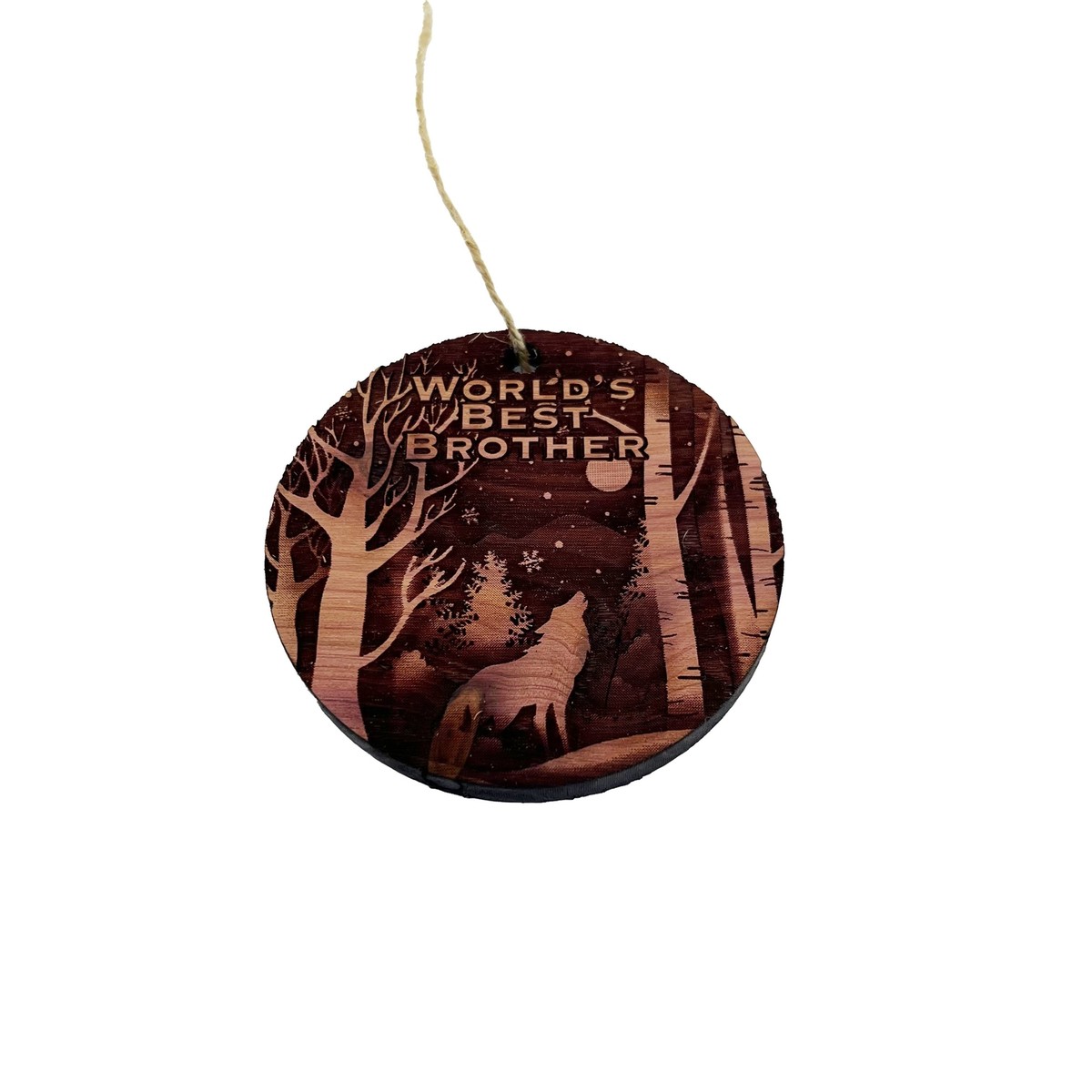 Winter Wolf Worlds Best Brother - cedar ornament Winter Wolf Worlds Best Brother - cedar ornament