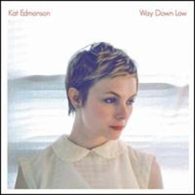 Way Down Low by Kat Edmonson: Used