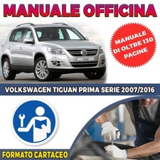 Manuale Officina Riparazione Cartaceo Volkswagen Tiguan Prima serie 2007/2016