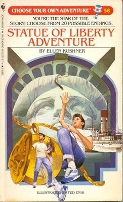Statue of Liberty Adventure: 58 (Choose Your Own Adventure S.) - Kushner, Ellen