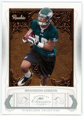 2009 Classics Rookie Timeless Tributes Silver Brandon Gibson 59/100 #160