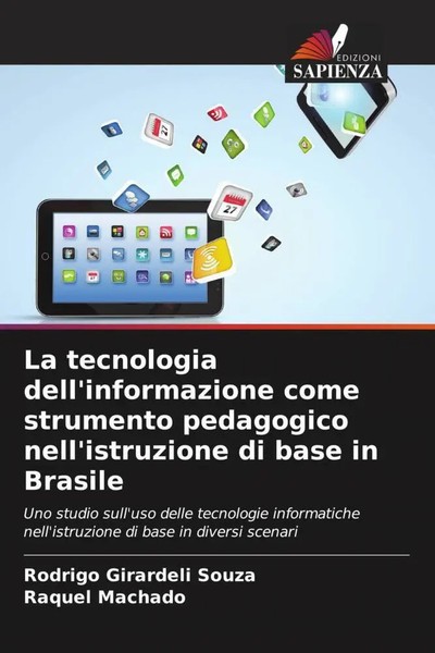 Rodrigo Girardeli Souza (U. A.) | La Tecnologia Dell'informazione Come...-image