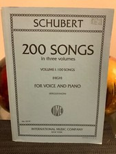 Schubert: 200 Songs in Three Volumes For Voice Piano - Vol. 1 High Voice