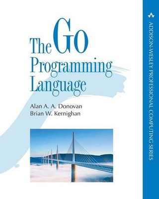 Brian W. Kernighan / The Go Programming Language9780134190440