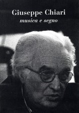 Giuseppe Chiari. 1. Musica e segno - [Gli Ori]