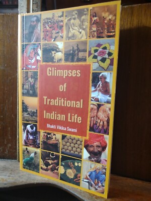 Glimpses of Traditional Indian Life Swami, Bhakti Vikasa Paperback