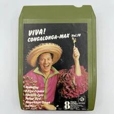 Viva! Congalonga-Max Vol. 10 - Restored 8 Track Tape - New Pad and Splice