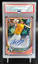 2025 Bowman Chrome Nick Kurtz Rose Gold Auto 1/1 Superfractor RC SP SSP PSA 9