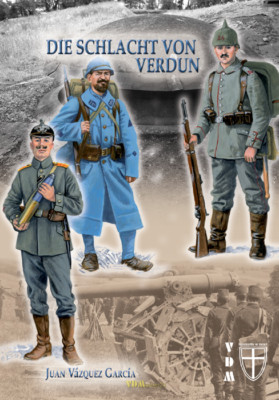 Die Schlacht von Verdun - Geschichte im Detail - J. V. Garcia 1. Weltkrieg 1916