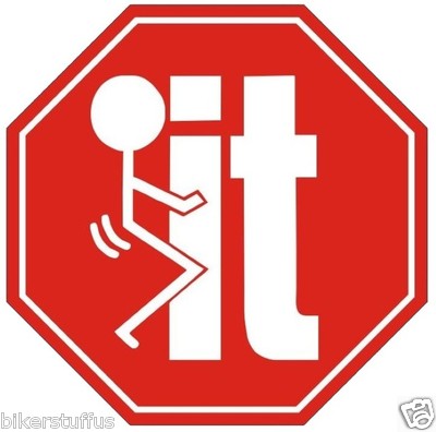 F**K IT BUMPER STICKER TOOLBOX STICKER LAPTOP STICKER 