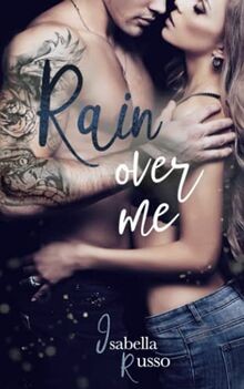 Rain Over Me von Russo, Isabella | Buch | Zustand gut