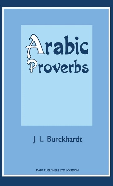 Johann Ludwig Burckhardt | Arabic Proverbs | Buch | Englisch (1990)-image