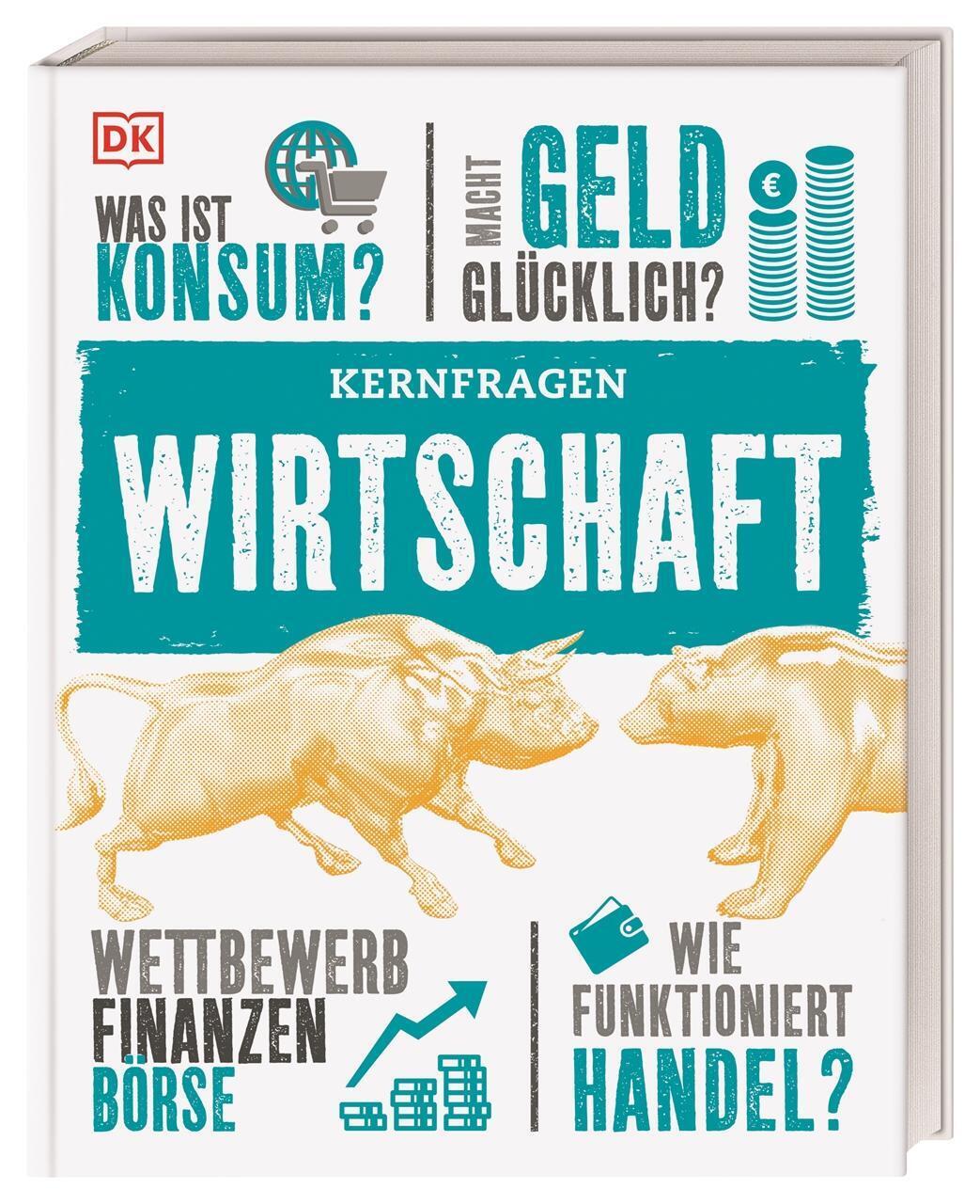 Thumbnail - Kernfragen. Wirtschaft | Marcus Weeks | Buch | Kernfragen | 160 S. |