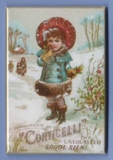 CORTICELLI *2X3 FRIDGE MAGNET* VINTAGE ADVERTISEMENT THE UNEQUALLED SPOOL SILK 