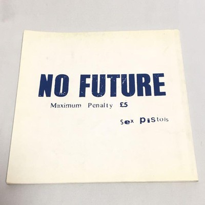 直営店に限定 NO Pistols Sex £5 Penalty Maximum FUTURE 洋書