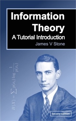 Information Theory: A Tutorial Introduction (Hardback or Cased Book)