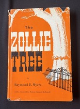 The Zollie Tree by Raymond E Myers—SIGNED—1st Ed/1964—HC/DJ & Illus—Civil War