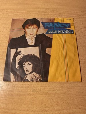 7'' FANCY * Slice Me Nice