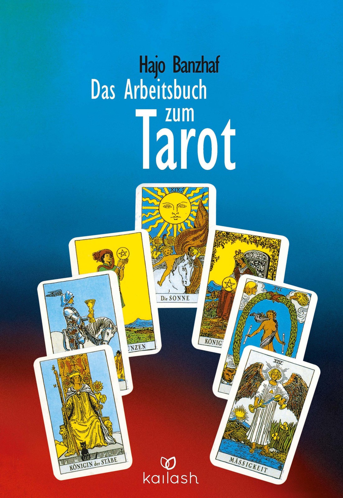 Kailash Das Arbeitsbuch Zum Tarot - Bild 2