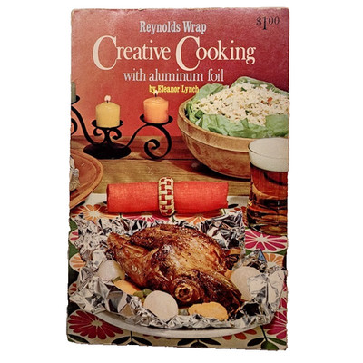 Reynolds Wrap Creative Cooking with Aluminum Foil VINTAGE 1967 PB FREE SHIPPING