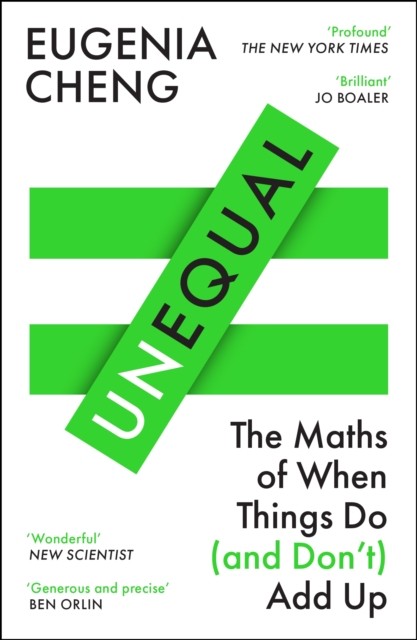 Unequal by Eugenia Cheng (Paperback Book)