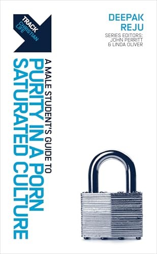 Track: A (Male) Student's Guide to Purity in a Porn-Saturated... - - Image 4