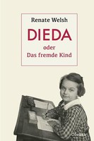 Dieda Oder Das Fremde Kind | Buch | 9783851978995