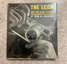 The Leica and the Leica System; Theo M. Scheerer 1960, hardcover 