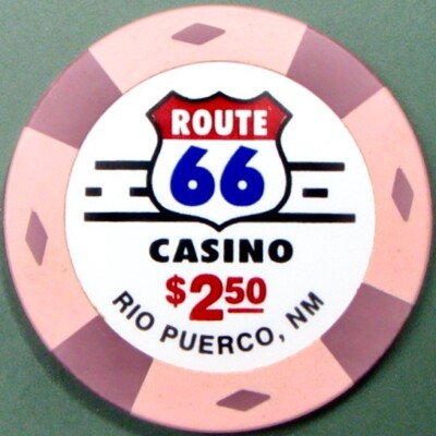 $2.50 Casino Chip. Route 66, Rio Puerco, NM. Z62.
