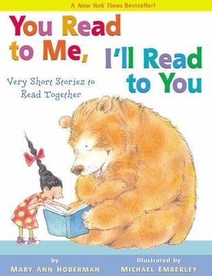 You Read To Me, I'll Read To You: Very Short St- 0316013161, Hoberman, paperback