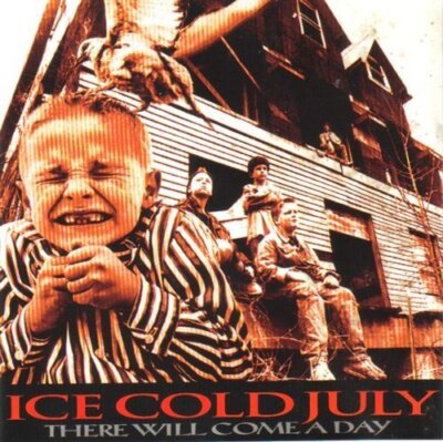 Ice Cold July There will come a day (1994)  [CD]