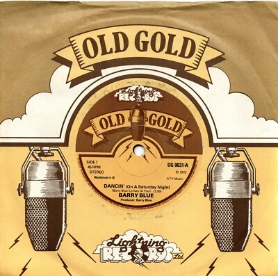Barry Blue:Dancin' (on a Saturday night)/School love:UK Old Gold:Re-Issue
