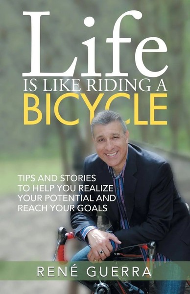 Life Is Like Riding A Bicycle | René Guerra | Taschenbuch | Englisch | 2017-image