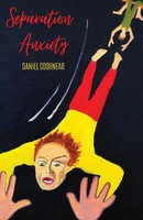 Daniel Coshnear | Separation Anxiety | Taschenbuch | Englisch (2021)