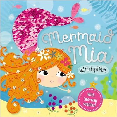 Mermaid Mia and the Royal Visit, Make Believe Ideas Ltd