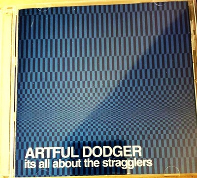 Artful Dodger - It's All About The Stragglers (CD)