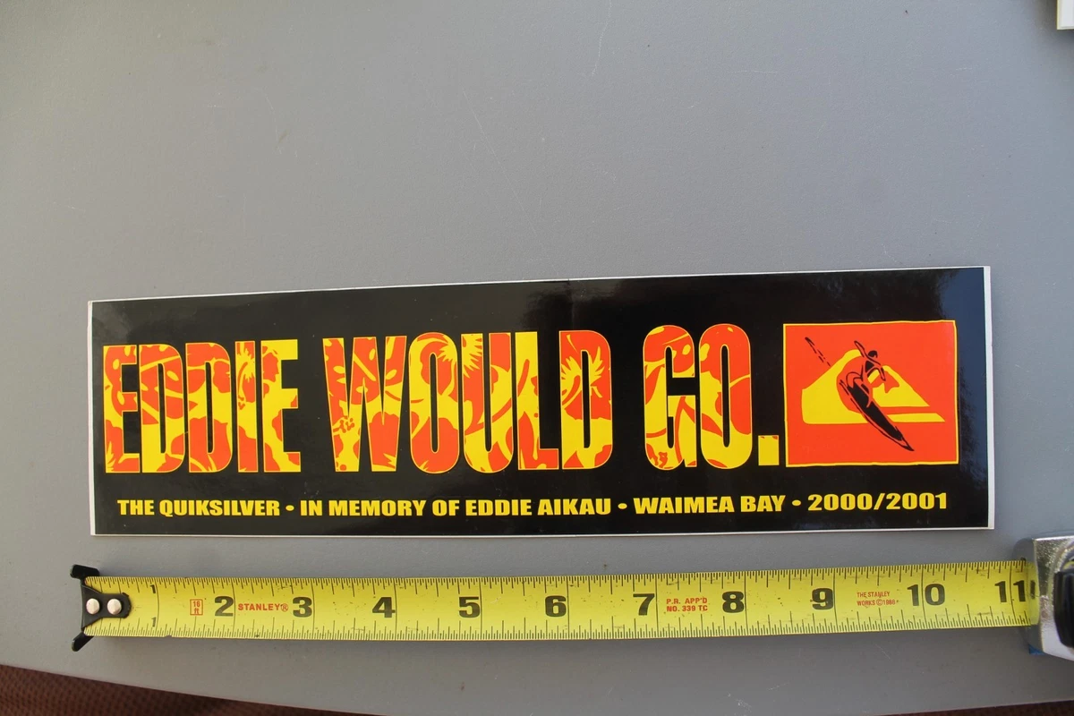 EDDIEAIKAUステッカー❰非売品❱ Eddie Would Go - Etsy