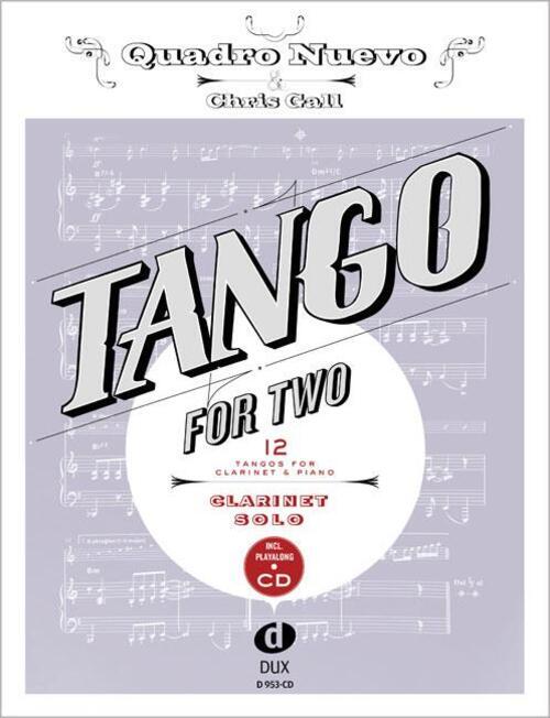 Thumbnail - Tango For Two | 12 Tangos For Clarinet Solo Incl. Playalong-cd | Nuevo