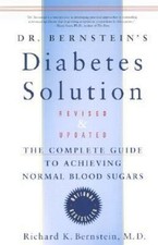 Dr. Bernstein's Diabetes Solution- Richard K Bernstein, 9780316099066, hardcover
