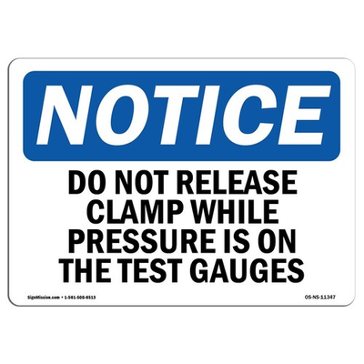 #ad #ad OSHA Notice Do Not Release Clamp While Pressure Is On Rigid Plastic Sign USA $45.41