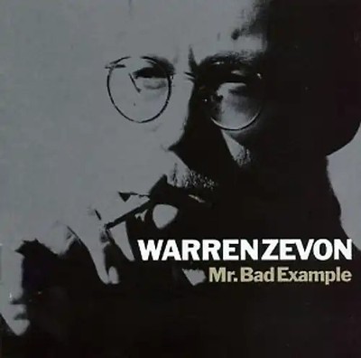 Warren Zevon - Mr Bad Example