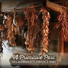 New CALENDAR 2026 A Primitive Past Primitive Paper Wall Country Rustic Farmhouse