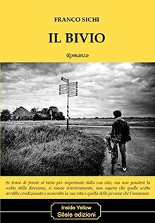 Il bivio von Sichi, Franco | Buch | Zustand sehr gut