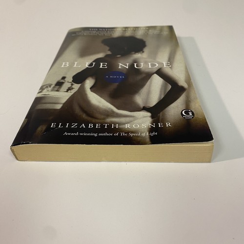 Blue Nude : A Novel by Elizabeth Rosner (2010, Trade Paperback) Good - Imagen 3 de 6