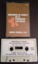 GROWING IN CHRIST AS A DIVORCED CATHOLIC JAMES YOUNG AUDIO TAPE PERSONAL HEALING