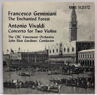Geminiani, Vivaldi The Enchanted Forest / Concerto In D Major For Two Violins CD
