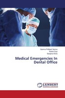 Garima Pritikant Verma (U. A.) | Medical Emergencies In Dental Office | Buch